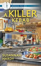 Cover art for A Killer Kebab (A Greek to Me Mystery)