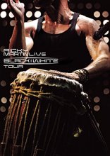 Cover art for Ricky Martin... Live Black & White Tour