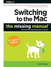 Cover art for Switching to the Mac: The Missing Manual, El Capitan Edition