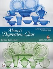 Cover art for Mauzy's Depression Glass: A Photographic Reference and Price Guide