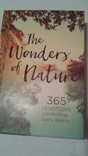 Cover art for The Wonders of Nature 365 Devotions Celebrating God's Beauty