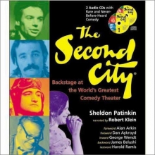 Cover art for The Second City: Backstage at the World's Greatest Comedy Theater (book with 2 audio CDs)