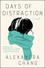 Cover art for Days of Distraction: A Novel