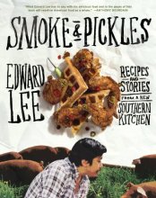 Cover art for Smoke and Pickles: Recipes and Stories from a New Southern Kitchen