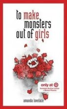 Cover art for To Make Monsters Out of Girls - Target Exclusive Edition