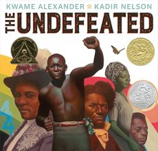 Cover art for The Undefeated (Caldecott Medal Book)