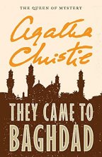 Cover art for They Came to Baghdad