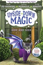 Cover art for Hide and Seek (Upside-Down Magic #7) (7)