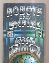 Cover art for Robots and Empire (Foundation Series, 4)