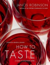 Cover art for How to Taste: A Guide to Enjoying Wine
