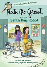 Cover art for Nate the Great and the Earth Day Robot