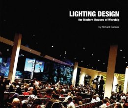 Cover art for Lighting Design For Modern Houses Of Worship