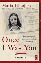 Cover art for Once I Was You: A Memoir