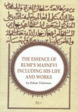 Cover art for The Essence Of Rumi's Masnevi Including His Life And Works