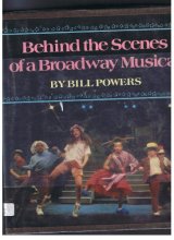 Cover art for Behind the Scenes of a Broadway Musical
