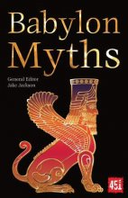 Cover art for Myths of Babylon (The World's Greatest Myths and Legends)