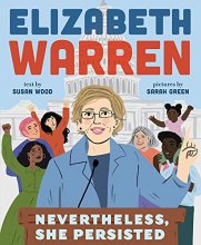 Cover art for Elizabeth Warren: Nevertheless, She Persisted