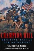 Cover art for Champion Hill: Decisive Battle for Vicksburg