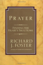 Cover art for Prayer: Finding the Heart's True Home