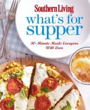 Cover art for Southern Living What's for Supper
