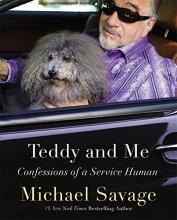 Cover art for Teddy and Me: Confessions of a Service Human