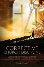 Cover art for Corrective Church Discipline: What Every Christian Should Know About the Third Mark of the Church