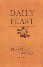 Cover art for Daily Feast: Meditations from Feasting on the Word, Year A