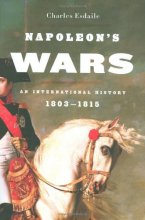 Cover art for Napoleon's Wars: An International History, 1803-1815