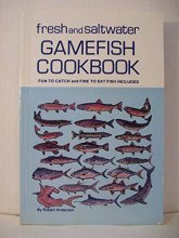 Cover art for Fresh and Saltwater Gamefish Cookbook
