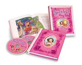 Cover art for The Sweetest Story Bible Deluxe Edition: Sweet Thoughts and Sweet Words for Little Girls; With CDs