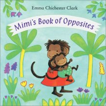 Cover art for Mimi's Book of Opposites