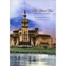 Cover art for The Biltmore Hotel: An Enduring Legacy