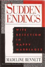 Cover art for Sudden Endings: Wife Rejection in Happy Marriages