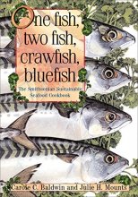 Cover art for One Fish, Two Fish, Crawfish, Bluefish: The Smithsonian Sustainable Seafood Cookbook