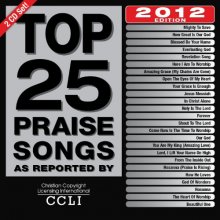 Cover art for Top 25 Praise Songs 2012 Edtion