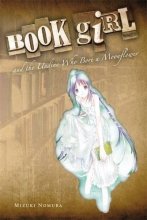 Cover art for Book Girl and the Undine Who Bore a Moonflower Vol. 6 (Light Novel)