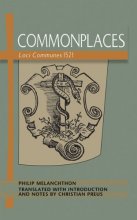Cover art for Commonplaces: Loci Communes 1521