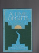 Cover art for A Time of Gifts: The Folio Society. 1999. Slipcase & Hardcover