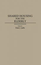 Cover art for Shared Housing for the Elderly: (Contributions to the Study of Aging)