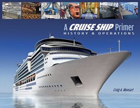 Cover art for A Cruise Ship Primer: History & Operations