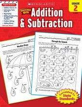 Cover art for Scholastic Success with Addition & Subtraction, Grade 2 (Success With Math)