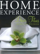 Cover art for Home Experience, The: Making Your Home a Sanctuary of Love and a Haven of Peace