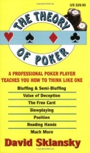 Cover art for The Theory of Poker:  A Professional Poker Player Teaches You How To Think Like One