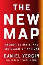 Cover art for The New Map: Energy, Climate, and the Clash of Nations