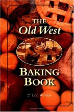 Cover art for Old West Baking Book (Cookbooks and Restaurant Guides)