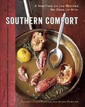 Cover art for Southern Comfort: A New Take on the Recipes We Grew Up With [A Cookbook]