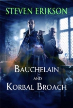 Cover art for Bauchelain and Korbal Broach: Three Short Novels of the Malazan Empire, Volume One (Malazan Empire Novels)