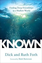Cover art for Known: Finding Deep Friendships in a Shallow World