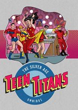 Cover art for Teen Titans: The Silver Age Omnibus