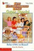 Cover art for Baby-Sitters on Board! (Baby-Sitters Club Super Special, 1)